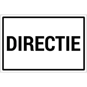 Directie bord - dibond materiaal - wit zwart - met Nederlandse tekst directie - rechthoek