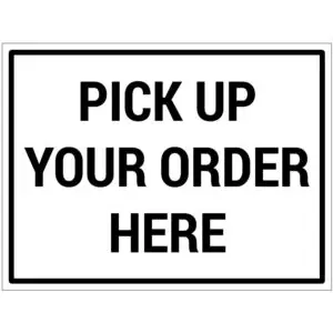 Pick up your order here bord - dibond materiaal - wit zwart - met Engelse tekst pick up your order here - rechthoek