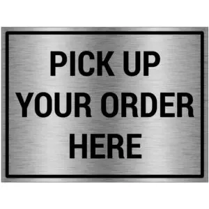 Pick up your order here bord - brushed aluminium materiaal - grijs zwart - met Engelse tekst Pick up your order here - rechthoek