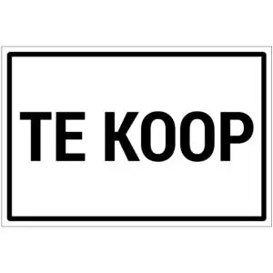 Te koop bord - dibond materiaal - wit zwart - met Nederlandse tekst te koop - rechthoek