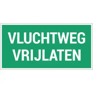 Vluchtweg vrijlaten pictogram - groen wit - rechthoekig - tekst vluchtweg vrijlaten op groene achtergrond