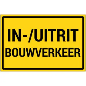 In- uitrit bouwverkeer pictogram - rechthoekig - geel zwart - tekst in-/uitrit bouwverkeer op gele achtergrond