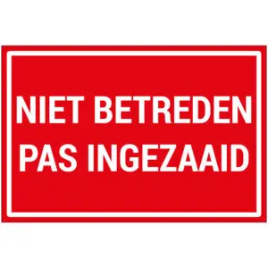 Niet betreden pas ingezaaid pictogram - rechthoekig - rood wit - tekst niet betreden pas ingezaaid op rode achtergrond