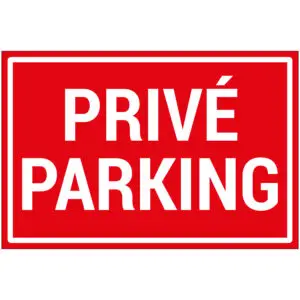 Privé parking pictogram - rechthoekig - rood wit - tekst privé parking op rode achtergrond