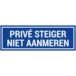 Privé steiger niet aanmeren scheepvaart pictogram - blauw wit - rechthoekig - tekst privé steiger niet aanmeren