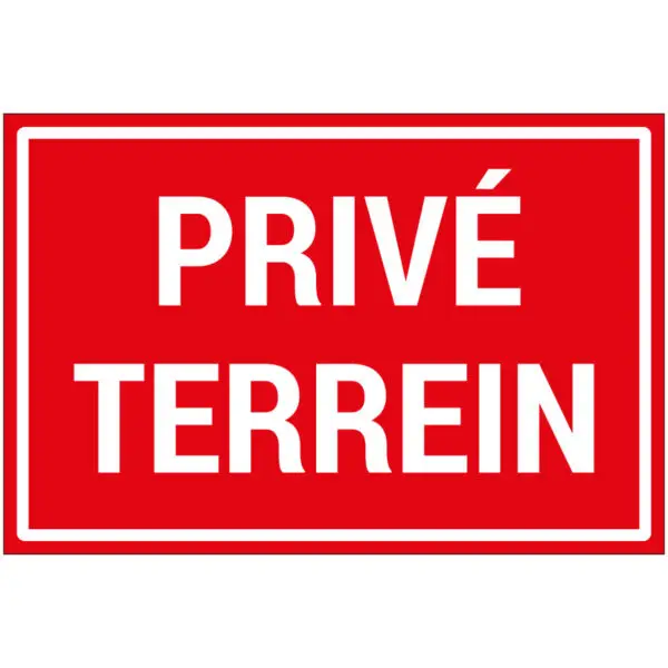 Privé terrein pictogram - rechthoekig - rood wit - tekst privé terrein op rode achtergrond
