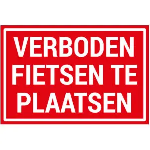 Verboden fietsen te plaatsen pictogram - rechthoekig - rood wit - tekst verboden fietsen te plaatsen op rode achtergrond