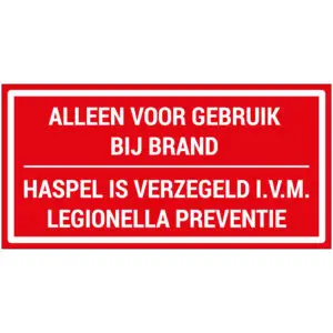 Alleen gebruiken voor brand ivm legionella preventie pictogram - rood wit - rechthoekig