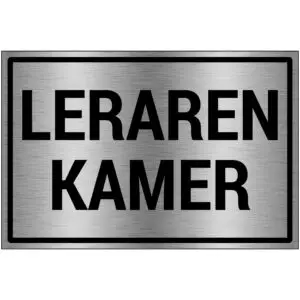 Lerarenkamer bord - brushed aluminium materiaal - grijs zwart - tekst lerarenkamer - rechthoek