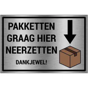 Brushed aluminium pakketten graag hier neerzetten pictogram - grijs zwart - rechthoekig - tekst pakketten graag hier neerzetten met symbool pakketbox