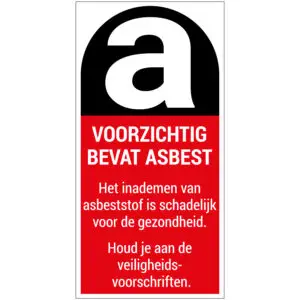 Voorzichtig bevat asbest pictogram - rood wit zwart - rechthoekig - tekst voorzichtig bevat asbest het inademen van asbeststof is schadelijk voor de gezondheid houd je aan de veiligheidsvoorschriften