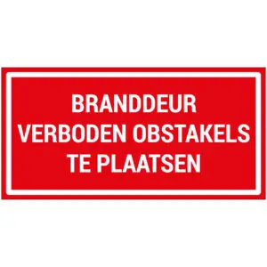 Branddeur verboden obstakels te plaatsen tekst pictogram - rood wit - rechthoekig